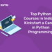 Top Python Courses in India to Kickstart a Career in Python Programming