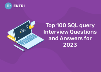 Top 100 SQL query Interview Questions and Answers for 2024