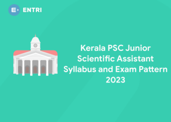Kerala PSC Junior Scientific Assistant Syllabus and Exam Pattern 2023