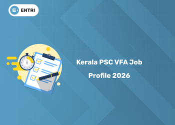 Kerala PSC Village Field Assistant (VFA) Job Profile 2026: Roles & Responsibilities