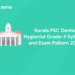 Kerala PSC Dental Hygienist Grade-II Syllabus and Exam Pattern 2023