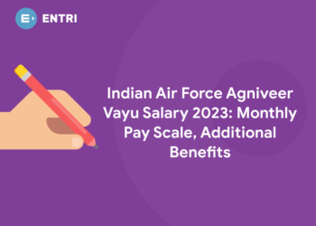 Indian Air Force Agniveer Vayu Salary 2023: Monthly Pay Scale, Additional Benefits