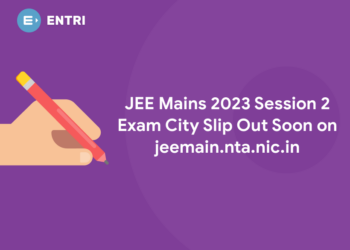 JEE Mains 2023 Session 2 Exam City Slip Out Soon on jeemain.nta.nic.in