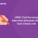 UPSC Civil Services Interview Schedule 2023 Out: Check Link