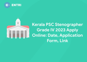 Kerala PSC Stenographer Grade IV 2023 Apply Online: Date, Application Form, Link