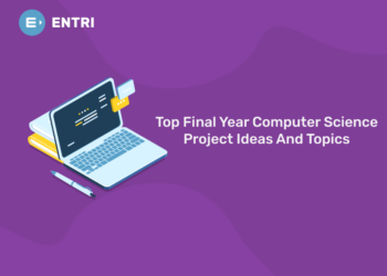 Top Final Year Computer Science Project Ideas And Topics