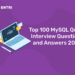 Top 100 MySQL Query Interview Questions and Answers 2024