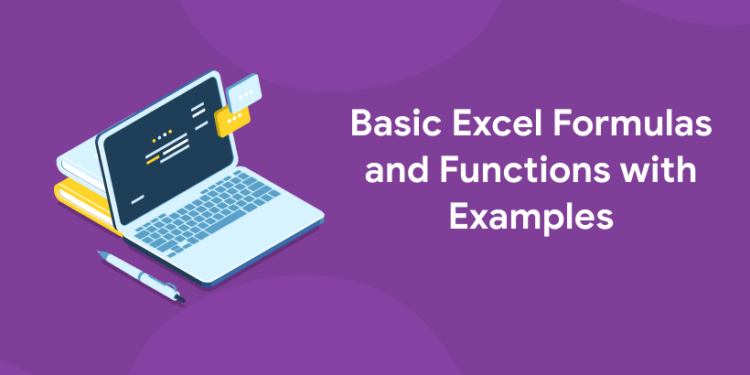 Basic Excel Formulas and Functions