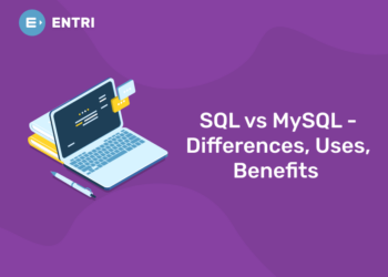 SQL vs MySQL - Differences, Uses, Benefits