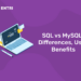 SQL vs MySQL - Differences, Uses, Benefits