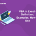 VBA in Excel - Definition, Examples, How to Use