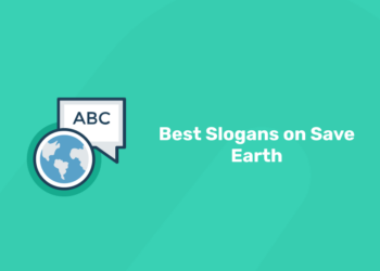 best slogans on save earth
