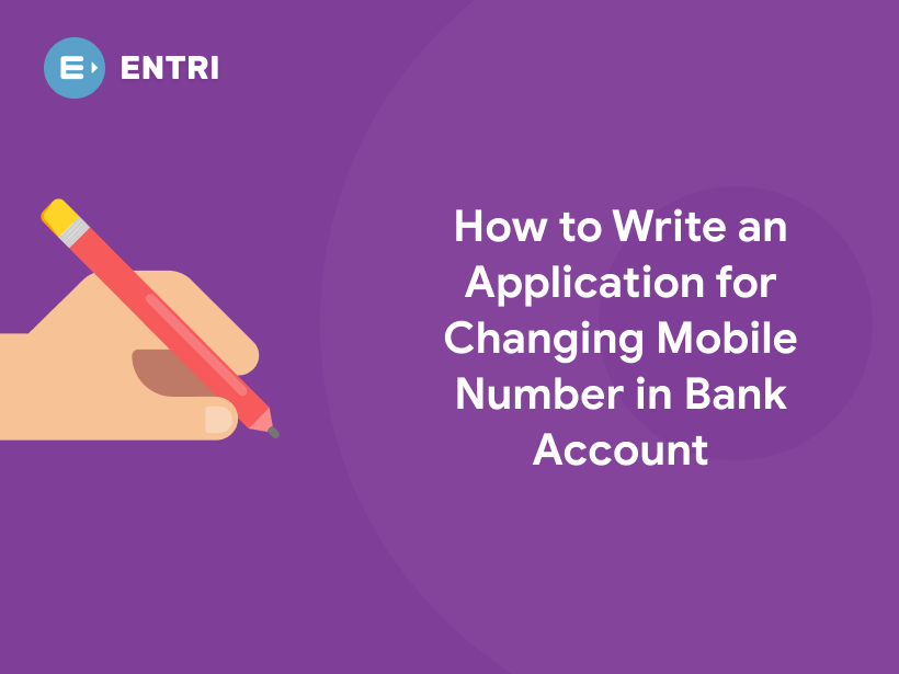 how-to-write-an-application-for-changing-mobile-number-in-bank-account