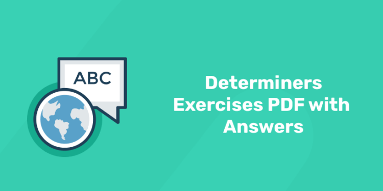 determiners exercises pdf
