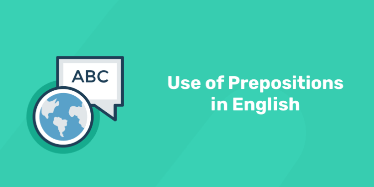 uses of prepositions in english