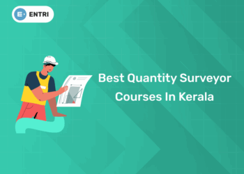 Best Quantity Surveyor Courses in Kerala