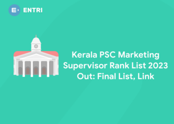 Kerala PSC Marketing Supervisor Rank List 2023 Out: Final List, Link