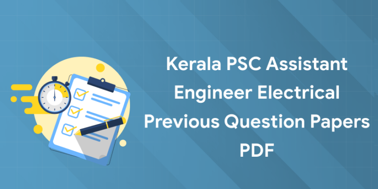 Kerala PSC Assistant Engineer Electrical Previous Question Papers PDF