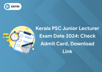 Kerala PSC Junior Lecturer Exam Date 2024: Check Admit Card, Download Link