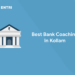 Best Bank Coaching in Kollam