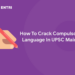 How To Crack Compulsory Language In UPSC Mains