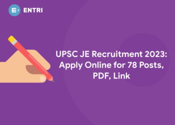 UPSC JE Recruitment 2023: Apply Online for 78 Posts, PDF, Link