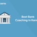 Best Bank Coaching in Kannur