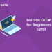 GIT and GITHUB for Beginners in Tamil