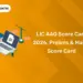 LIC AAO Score Card 2026, Prelims & Mains Score Card