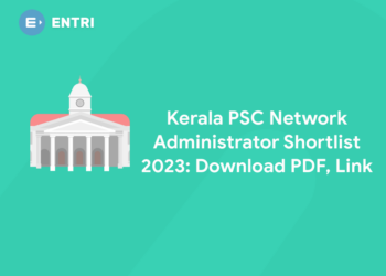 Kerala PSC Network Administrator Shortlist 2023: Download PDF, Link