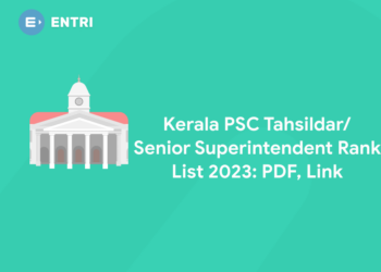 Kerala PSC Tahsildar/ Senior Superintendent Rank List 2023: PDF, Link