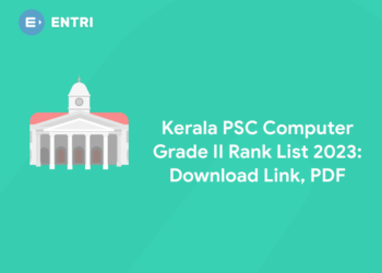 Kerala PSC Computer Grade II Rank List 2023: Download Link, PDF