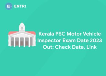 Kerala PSC Motor Vehicle Inspector Exam Date 2023 Out: Check Date, Link