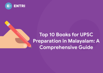 Top 10 Books for UPSC Preparation in Malayalam: A Comprehensive Guide