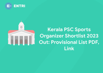 Kerala PSC Sports Organizer Shortlist 2023 Out: Provisional List PDF, Link