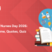 International Nurses Day 2026: History, Theme, Quotes, Quiz