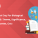 International Day for Biological Diversity 2026: Theme, Significance, Quotes, Quiz