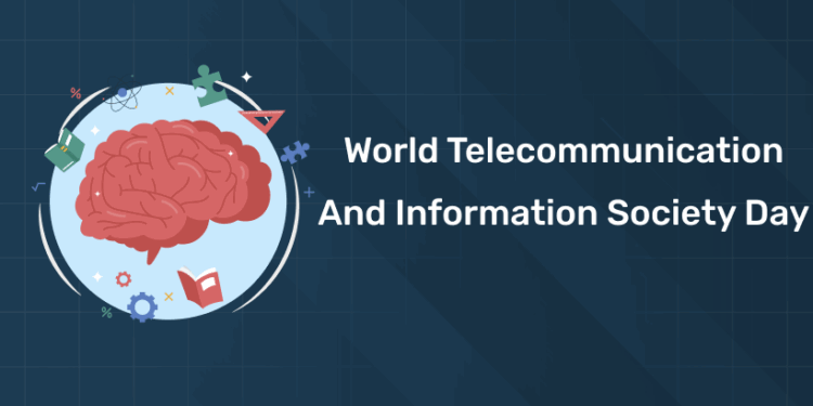 World Telecommunication and Information Society Day