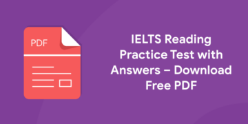 IELTS Reading Practice Test PDF With Answers - Free Download