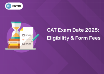 CAT Exam Date 2025 Eligibility & Form Fees