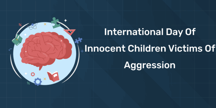 International Day of Innocent Children Victims of Aggression