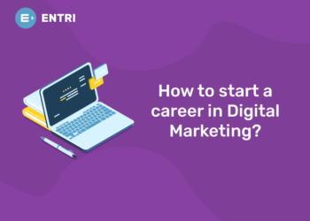 How to Start a Career in Digital Marketing?
