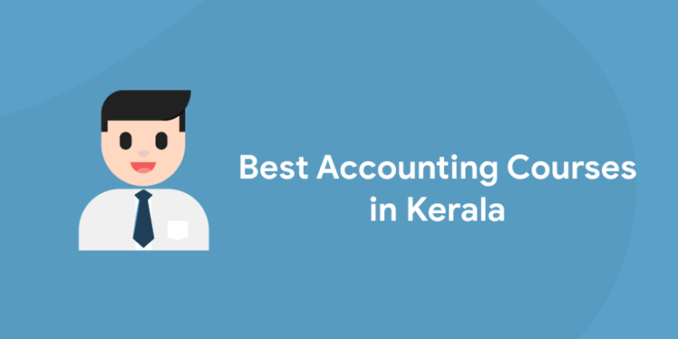 Best Accounting Courses in Kerala