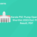 Kerala PSC Pump Operator Shortlist 2023 Out: Final Result, PDF