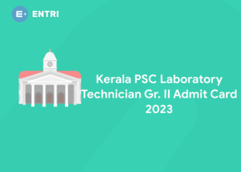 Kerala PSC Laboratory Technician Gr. II Admit Card 2023