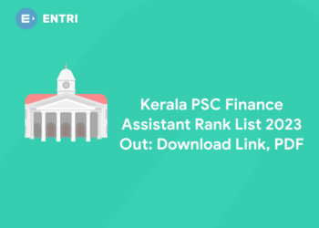 Kerala PSC Finance Assistant Rank List 2023 Out: Download Link, PDF