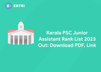 Kerala PSC Junior Assistant Rank List 2023 Out: Download PDF, Link