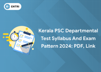 Kerala PSC Departmental Test Syllabus and Exam Pattern 2024: PDF, Link