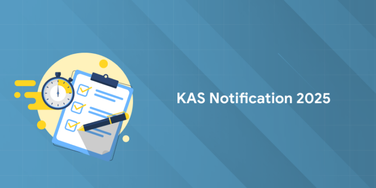 KAS Notification 2025 Kerala PDF Download: Eligibility, Apply Link