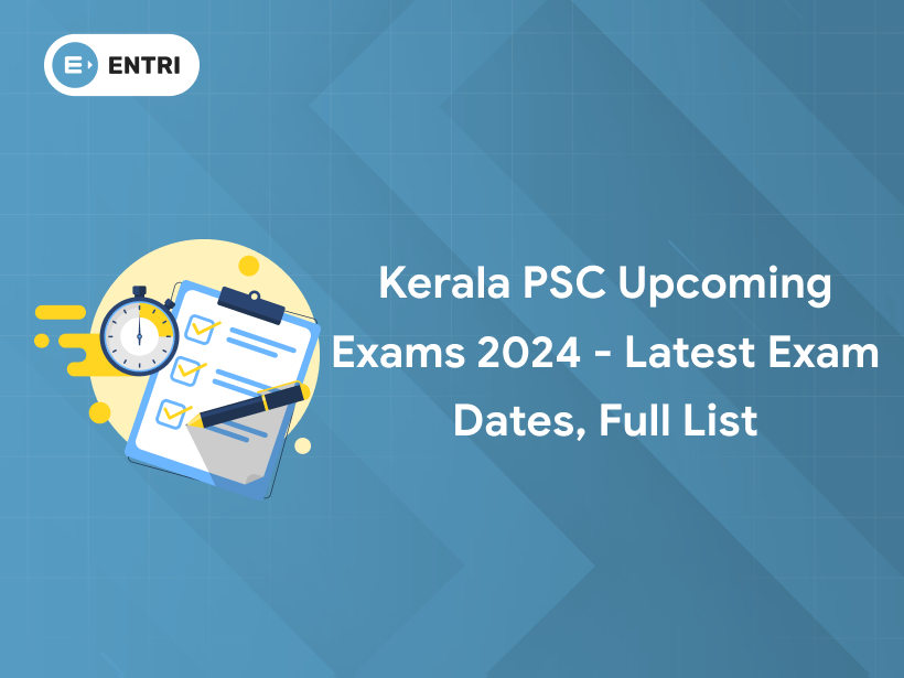 Kerala PSC Upcoming Exams 2024 Check Exam Updates